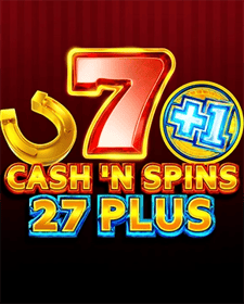 Cash'n Spins 27 Plus