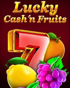 Lucky Cash'n Fruits