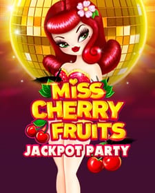 Miss Cherry Fruits Jackpot Party
