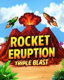 Rocket Eruption: Triple Blast