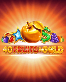 40 Fruits & Gold