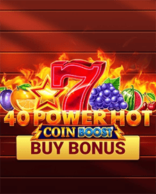 40 Power Hot Coin Boost