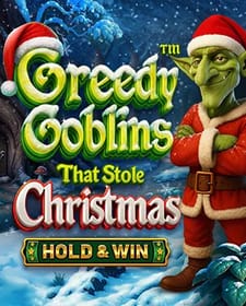 The Greedy Goblins: That Stole Christmas – Hold & Win