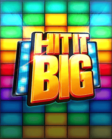 Hit It Big