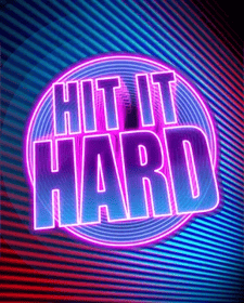 Hit It Hard