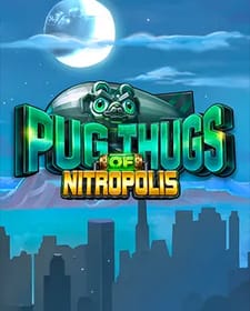 Pug Thugs of Nitropolis