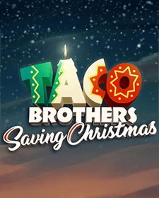 Taco Brothers Saving Christmas