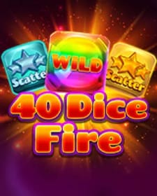 40 Dice Fire