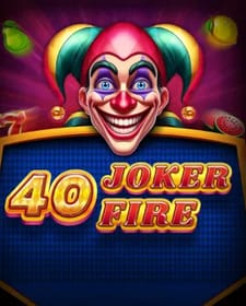 40 Joker Fire