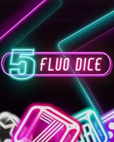 5 Fluo Dice