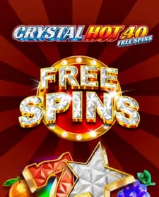 Crystal Hot 40 Free Spins