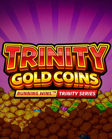 Trinity Gold Coins Running Wins