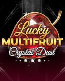 Lucky Multifruit: Crystal Dust
