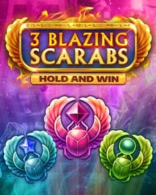 3 Blazing Scarabs Hold and Win