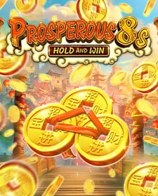 Prosperous 8s Hold and Win