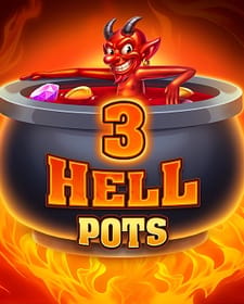 3 Hell Pots
