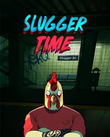 Slugger Time