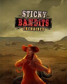 Sticky Bandits Unchained