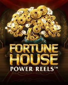 Fortune House Power Reels