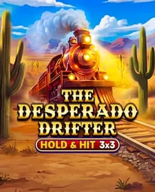 The Desperado Drifter - Hold & Hit 3x3