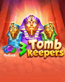 3 Tomb Keepers