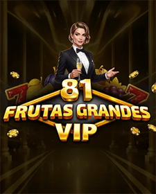 81 Frutas Grandes VIP