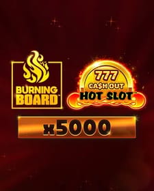 Hot Slot: 777 Cash Out Burning Board