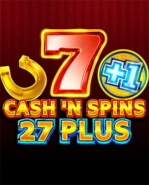 Cash'n Spins 27 Plus