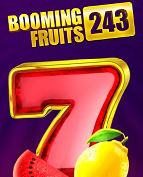 Booming Fruits 243