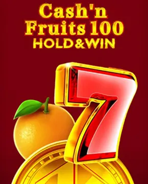 Cash'n Fruits 100 Hold And Win