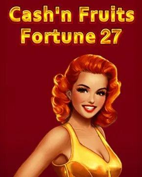 Cash'n Fruits Fortune 27