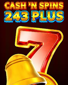 CashвЂ™n Spins 243 Plus