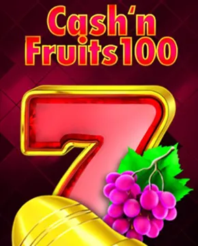 Cash'n'Fruits 100
