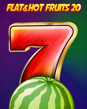 Flat&Hot Fruits 20