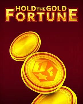 Hold The Gold Fortune