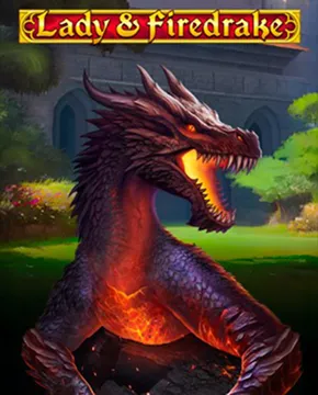 Lady & Firedrake