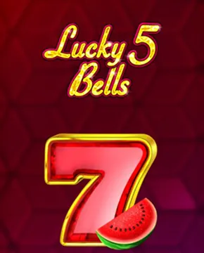 Lucky 5 Bells