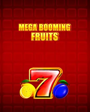 Mega Booming Fruits