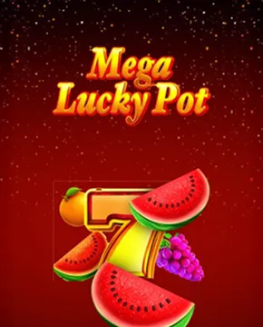 Mega Lucky Pot