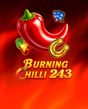 Burning Chilli 243
