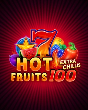 Hot Fruits 100 Extra Chillis