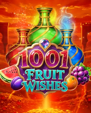 1001 Fruit Wishes