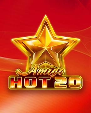 Amigo Hot 20
