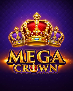 Mega Crown