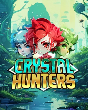 Crystal Hunters