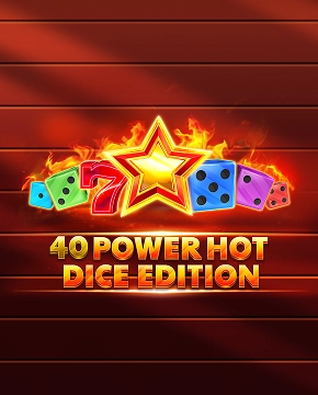 40 Power Hot Dice Edition - Golden Coins Link