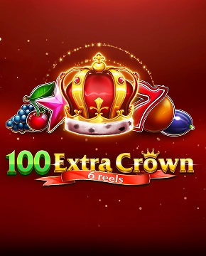 100 Extra Crown 6 reels