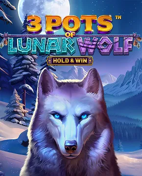 3 Pots of Lunar Wolf - Hold & Win