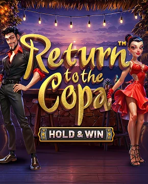 Return to the Copa - Hold and Win