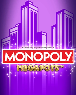 Monopoly Megapots